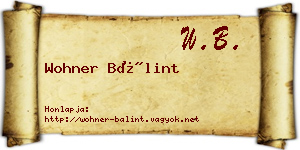 Wohner Bálint névjegykártya